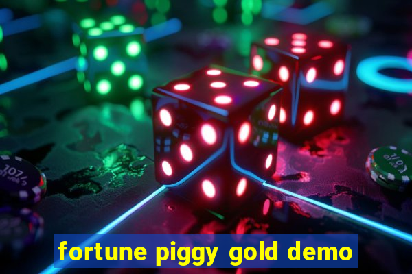 fortune piggy gold demo